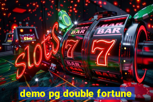 demo pg double fortune